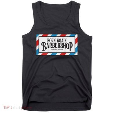 Born Again Barbershop Merch Tank Top