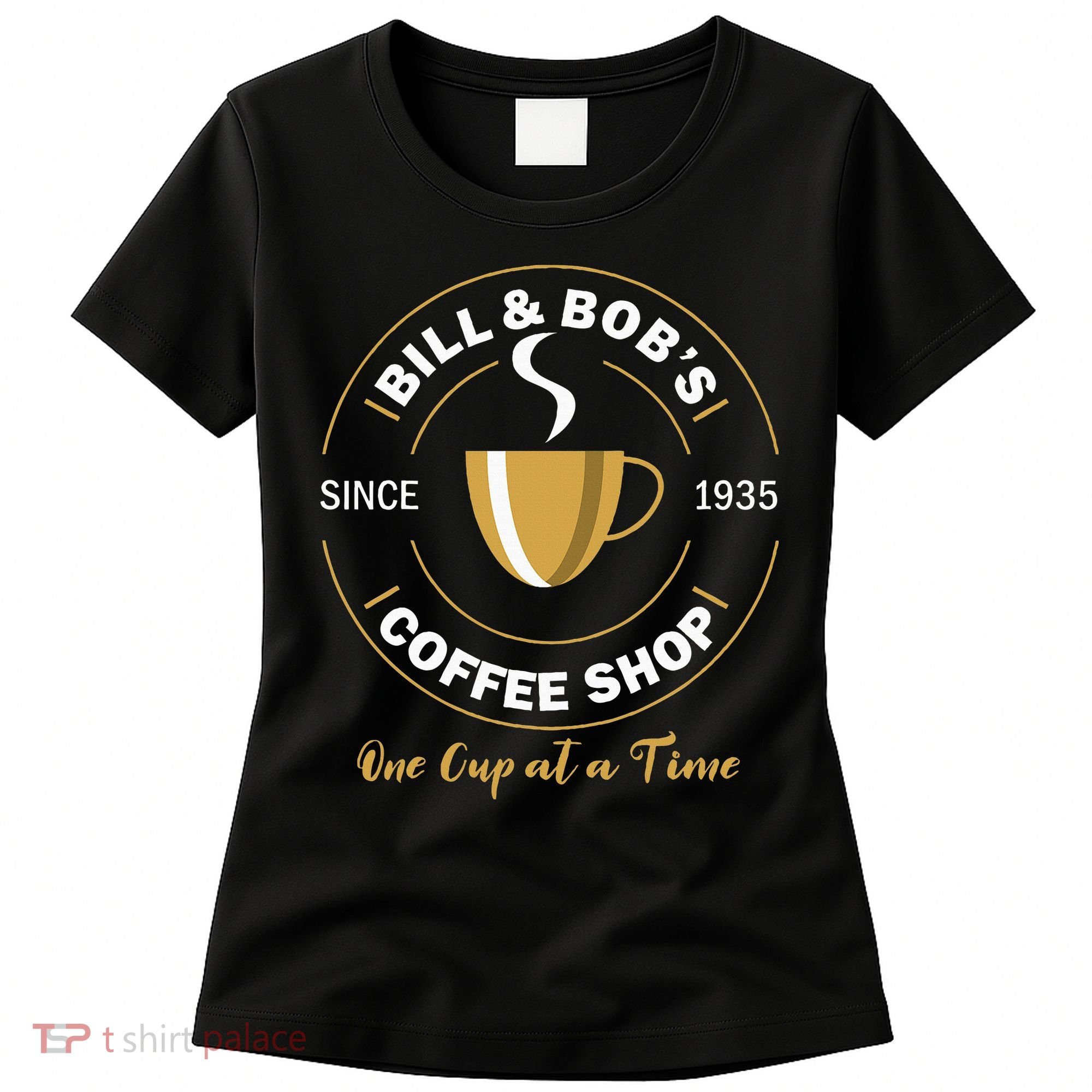 Bill And BobS Coffee Shop Aa Recovery Women's T-Shirt