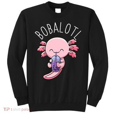 Bobalotl Axolotl Boba Tea Bubble Milk Sweatshirt