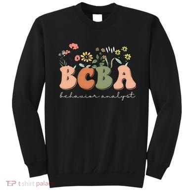 Behavior Analyst BCBA Behavior Therapist ABA Therapist RBT Sweatshirt