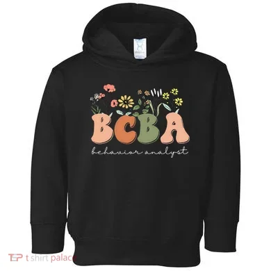 Behavior Analyst BCBA Behavior Therapist ABA Therapist RBT Toddler Hoodie