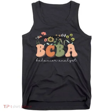 Behavior Analyst BCBA Behavior Therapist ABA Therapist RBT Tank Top