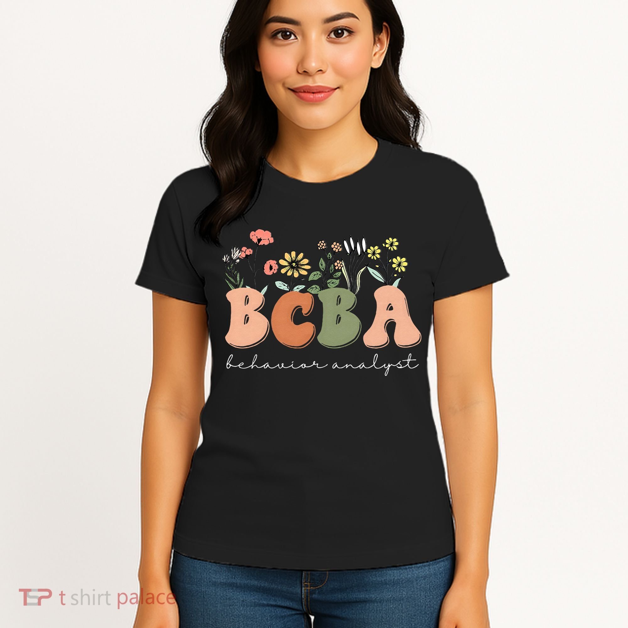 Behavior Analyst BCBA Behavior Therapist ABA Therapist RBT Women's T-Shirt