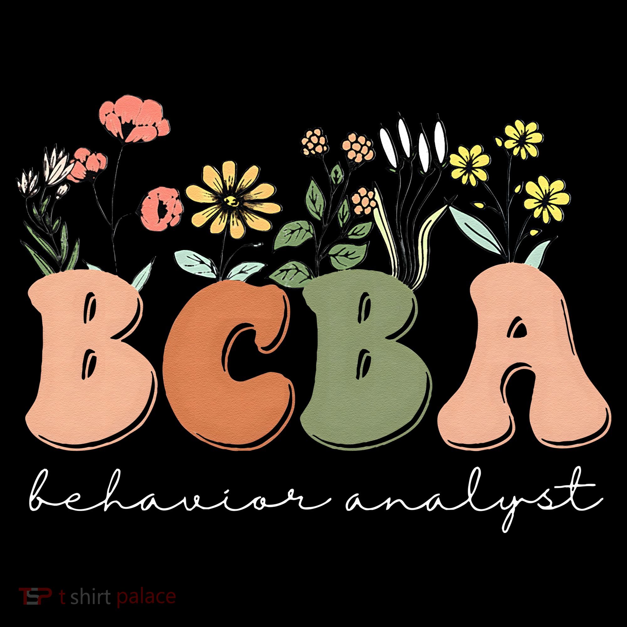 Behavior Analyst BCBA Behavior Therapist ABA Therapist RBT Women's T-Shirt