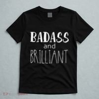 Badass And Brilliant T-Shirt thumb 5