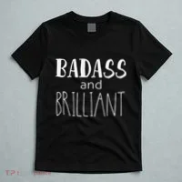 Badass And Brilliant T-Shirt thumb 5