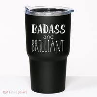 Badass And Brilliant Tumbler thumb 0