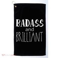 Badass And Brilliant Golf Towel thumb 0