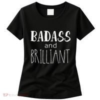Badass And Brilliant Women's T-Shirt thumb 0