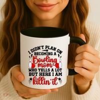 Becoming A Bowling Mom Of A Bowler Mother Bowling Mama Gift Coffee Mug thumb 3