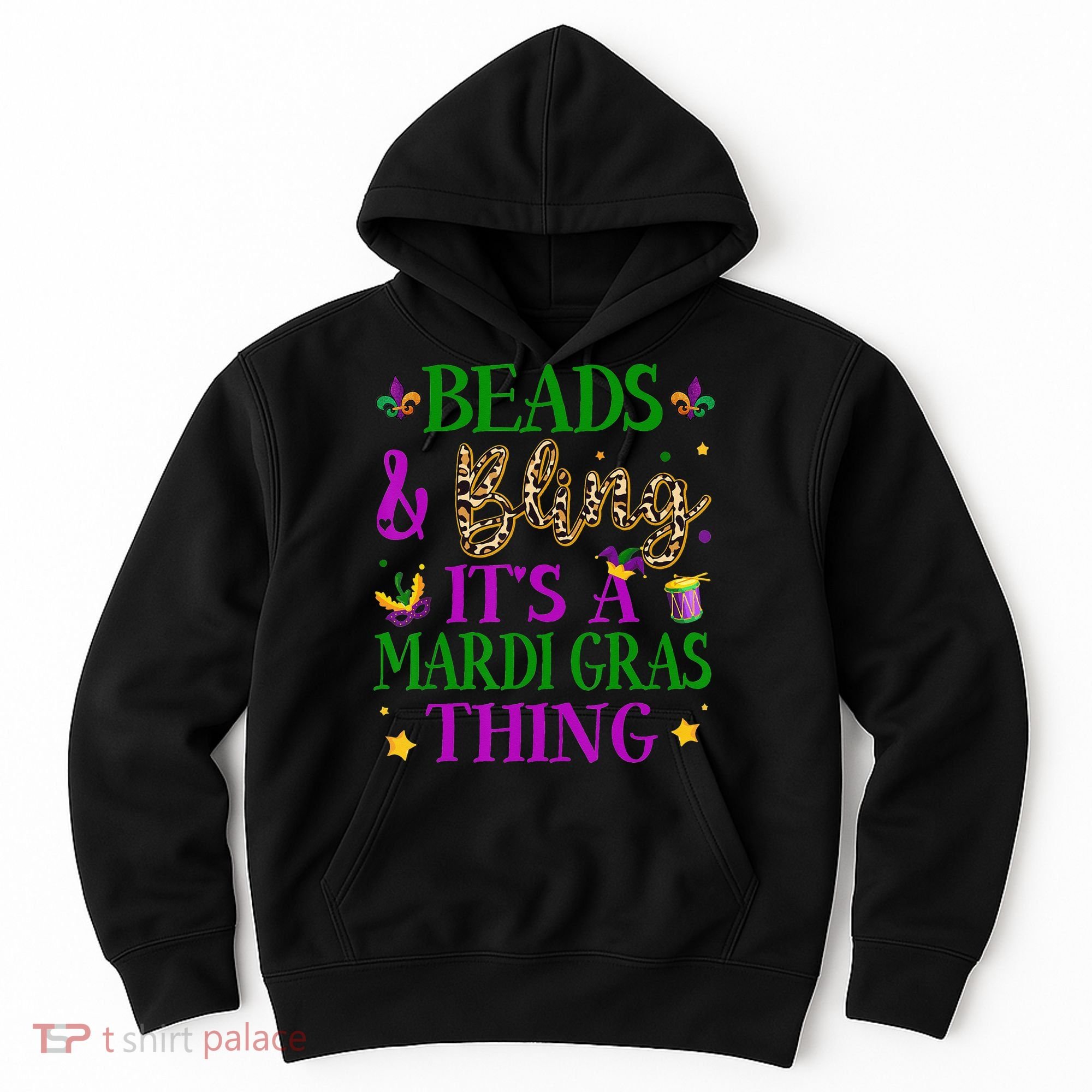 Beads And Bling It's A Mardi Gras Thing Beads And Bling Hoodie