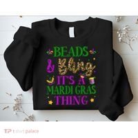 Beads And Bling It's A Mardi Gras Thing Beads And Bling Sweatshirt thumb 2