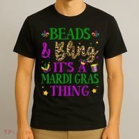 Beads And Bling It's A Mardi Gras Thing Beads And Bling T-Shirt thumb 3