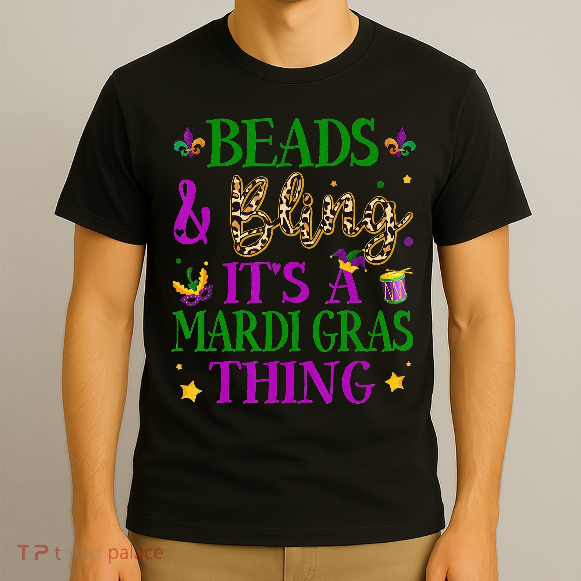 Beads And Bling It's A Mardi Gras Thing Beads And Bling T-Shirt