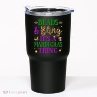 Beads And Bling It's A Mardi Gras Thing Beads And Bling Tumbler thumb 0
