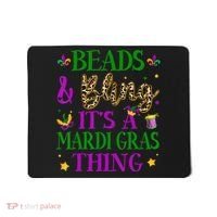 Beads And Bling It's A Mardi Gras Thing Beads And Bling Mousepad thumb 0