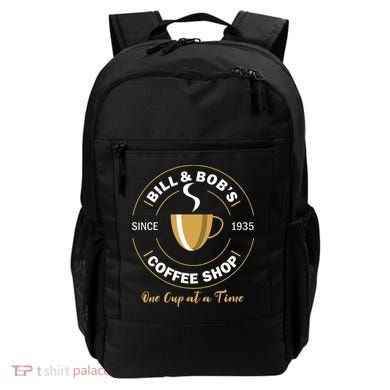 Bill And Bobs Coffee Shop AA Recovery Gift Backpack