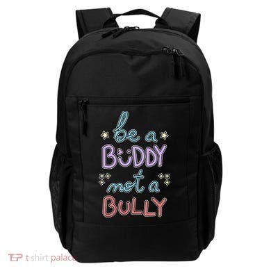 Be A Buddy Not A Bully Anti Bullying Backpack