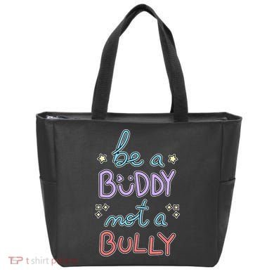 Be A Buddy Not A Bully Anti Bullying Tote Bag