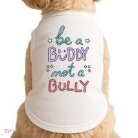 Be A Buddy Not A Bully Anti Bullying Doggie Tank thumb 0