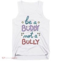 Be A Buddy Not A Bully Anti Bullying Tank Top thumb 0