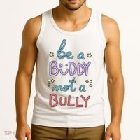 Be A Buddy Not A Bully Anti Bullying Tank Top thumb 3