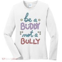 Be A Buddy Not A Bully Anti Bullying Women's Long Sleeve Shirt thumb 0