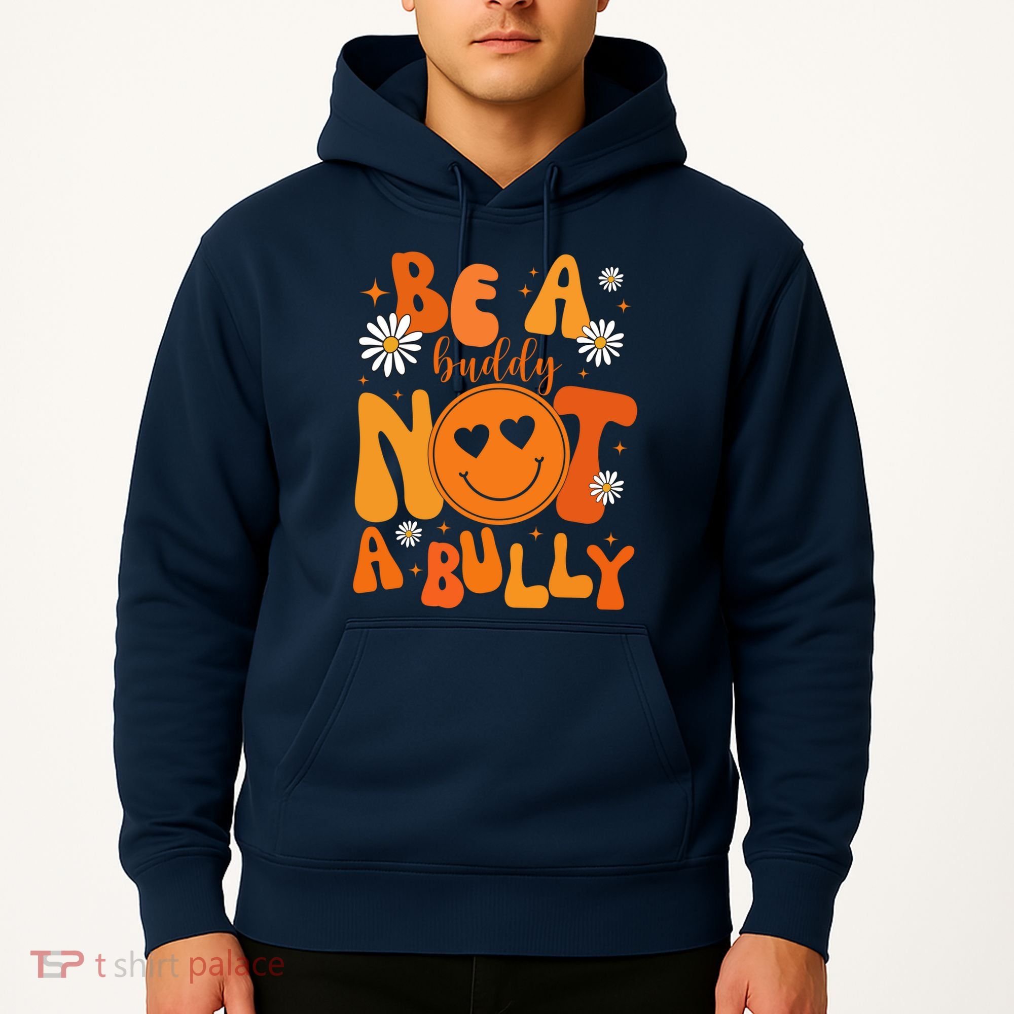 Be A Buddy Not A Bully Unity Day Anti Bullying Hoodie