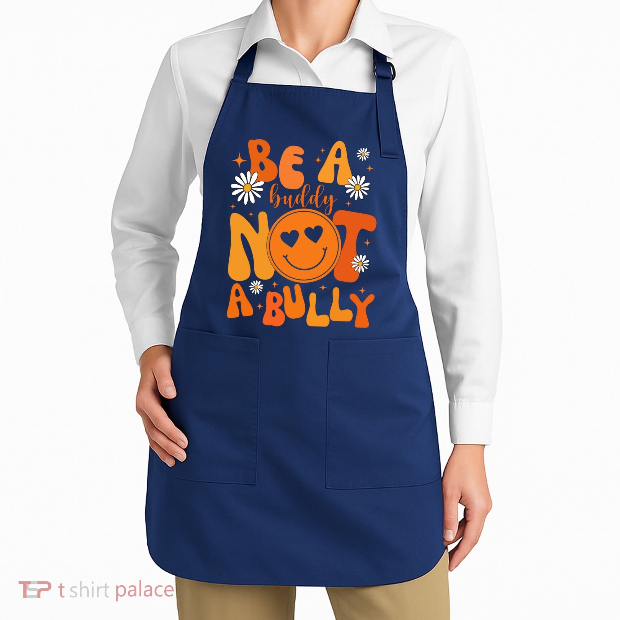 Be A Buddy Not A Bully Unity Day Anti Bullying Apron