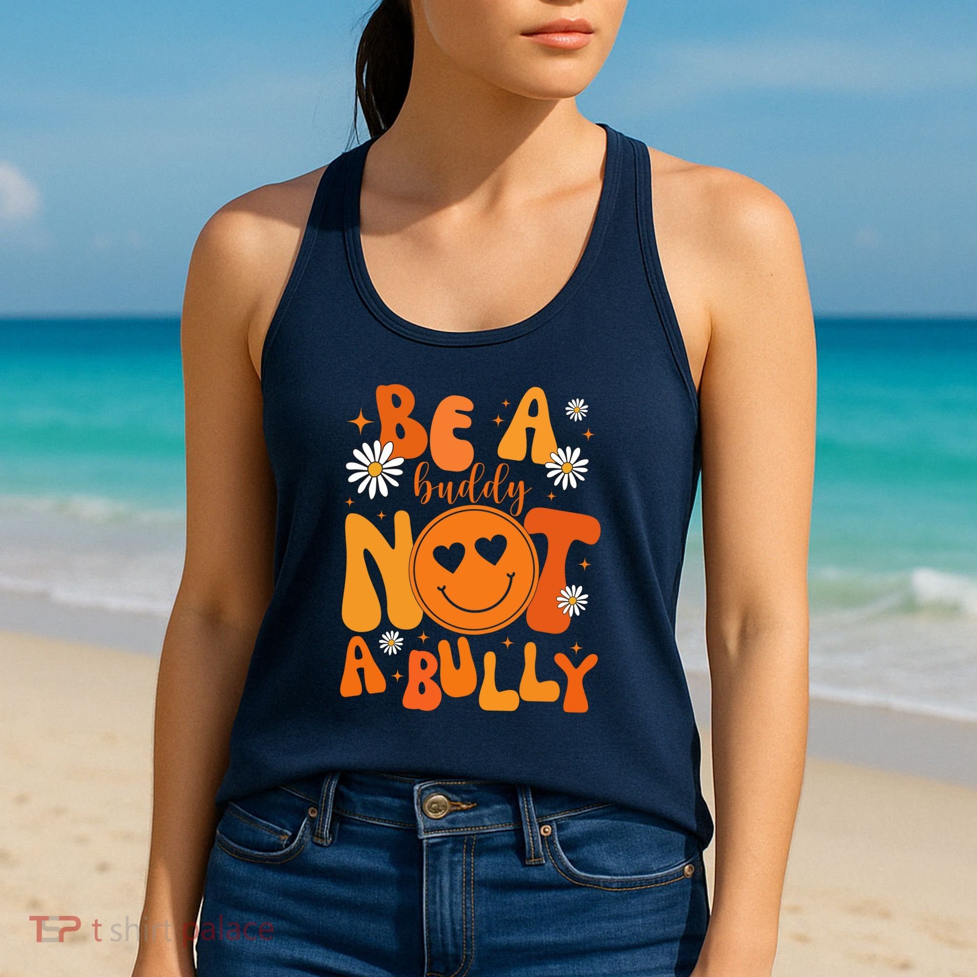 Be A Buddy Not A Bully Unity Day Anti Bullying Women's Tank Top