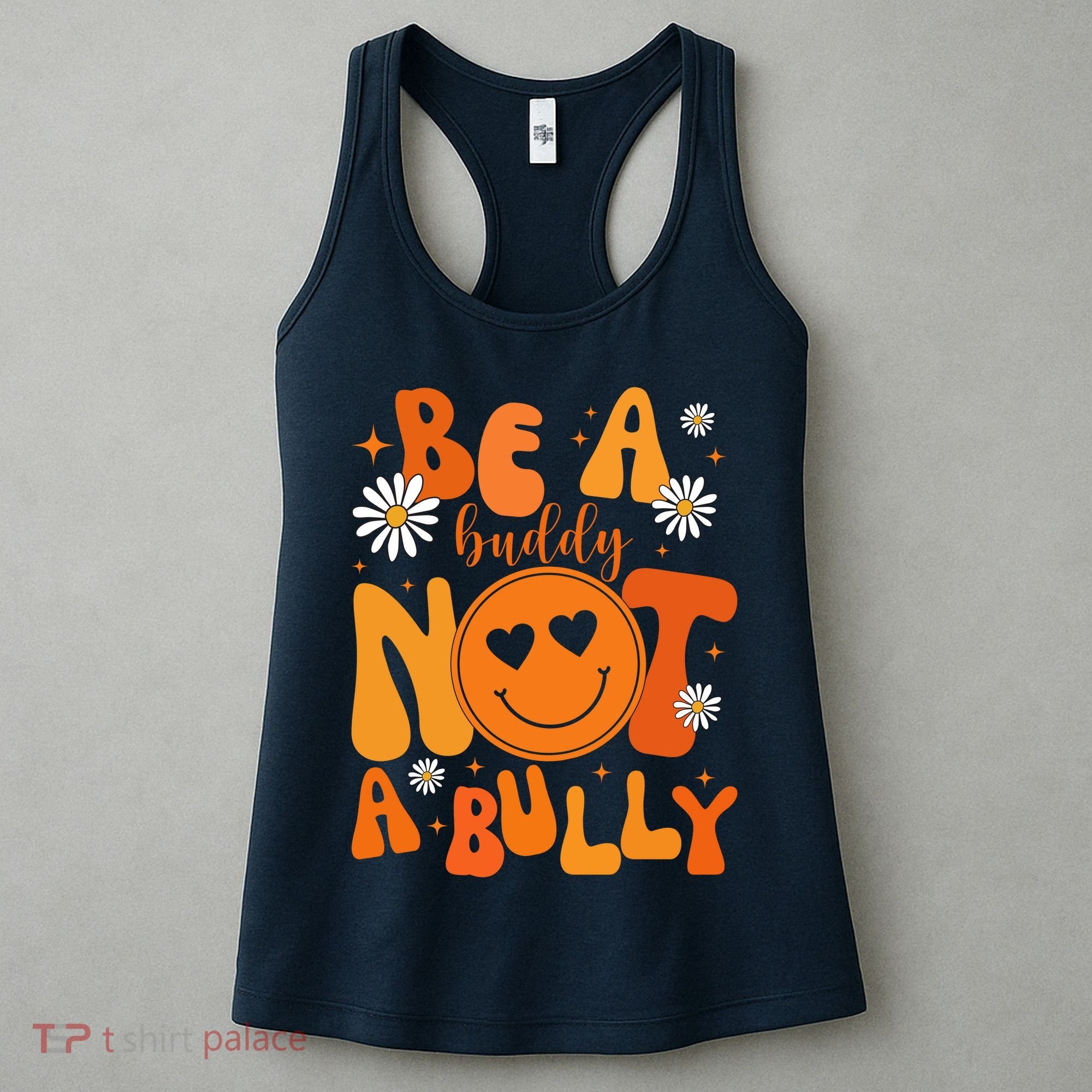 Be A Buddy Not A Bully Unity Day Anti Bullying Women's Tank Top