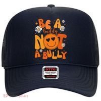 Be A Buddy Not A Bully Unity Day Anti Bullying Hat thumb 0