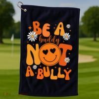 Be A Buddy Not A Bully Unity Day Anti Bullying Golf Towel thumb 1