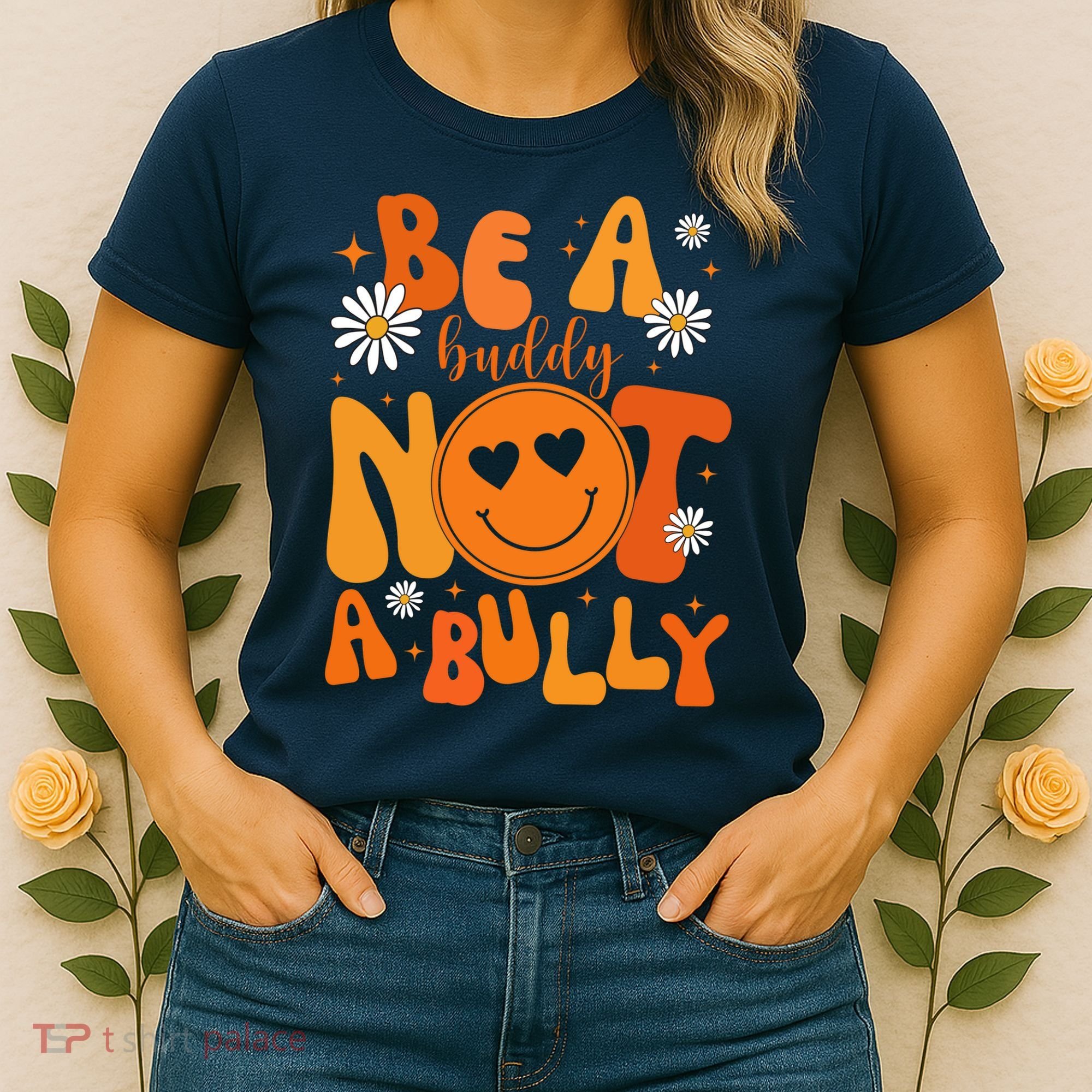 Be A Buddy Not A Bully Unity Day Anti Bullying Women's T-Shirt