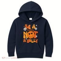 Be A Buddy Not A Bully Unity Day Anti Bullying Kids Hoodie thumb 0