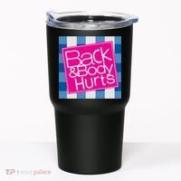Back And Body Hurts Tumbler thumb 0