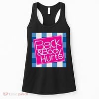 Back And Body Hurts Women's Tank Top thumb 0