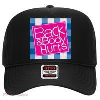Back And Body Hurts Hat thumb 0