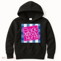 Back And Body Hurts Kids Hoodie thumb 0