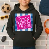 Back And Body Hurts Kids Hoodie thumb 2