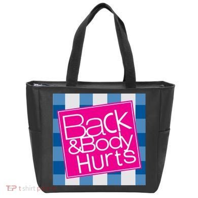 Back And Body Hurts Tote Bag