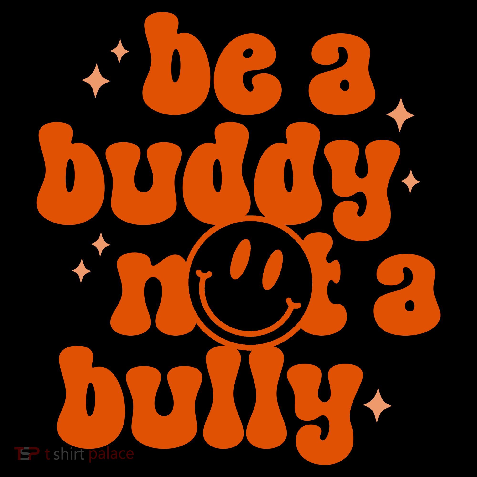 Be A Buddy Not A Bully Anti Bullying Unity Day Coffee Mug