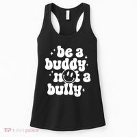 Be A Buddy Not A Bully Anti Bullying Unity Day Women's Tank Top thumb 0