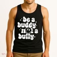 Be A Buddy Not A Bully Anti Bullying Unity Day Tank Top thumb 3