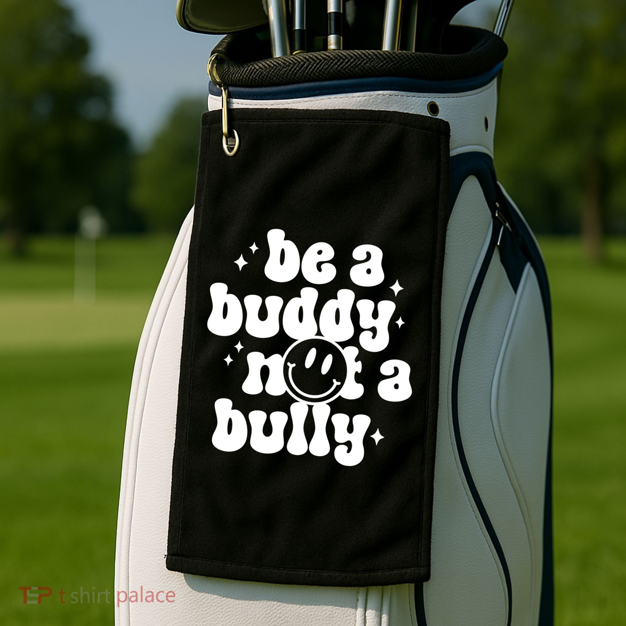 Be A Buddy Not A Bully Anti Bullying Unity Day Golf Towel