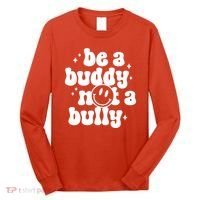 Be A Buddy Not A Bully Anti Bullying Unity Day Long Sleeve Shirt thumb 0