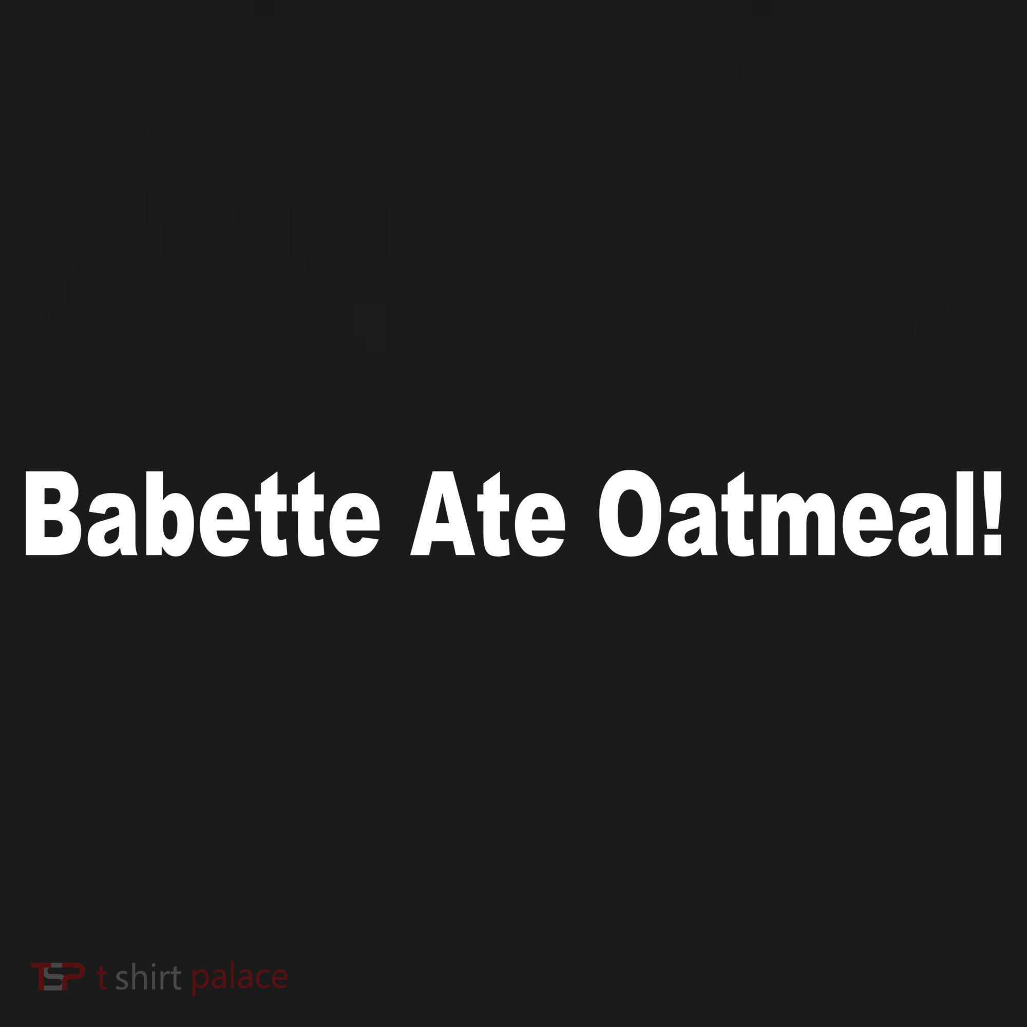 Babette Ate Oatmeal! Women's Perfect Tri Tunic Long Sleeve Shirt