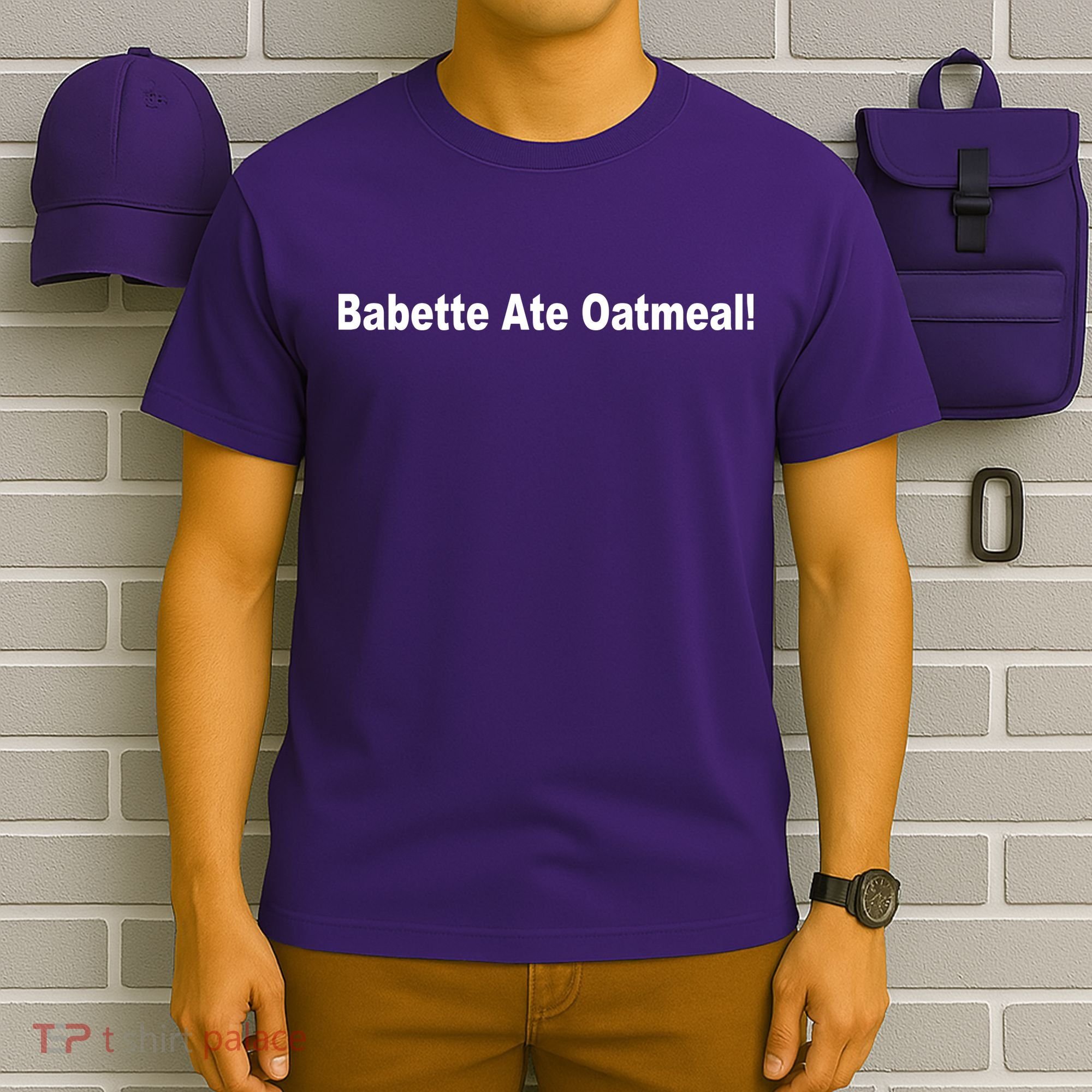 Babette Ate Oatmeal! T-Shirt