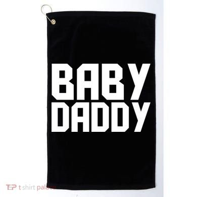 Baby Daddy Golf Towel