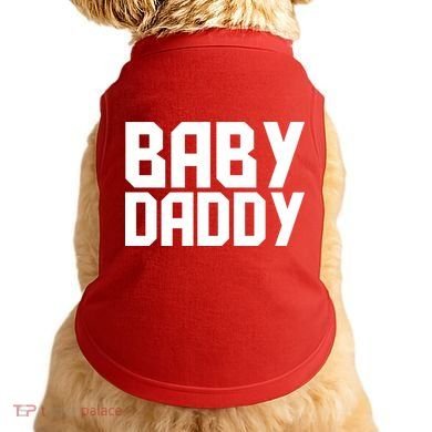 Baby Daddy Doggie Tank